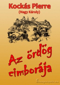 Kocks Pierre - Az rdg cimborja