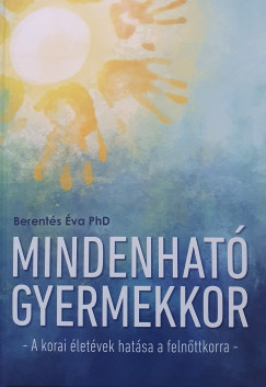 Dr. Berents va - Mindenhat gyermekkor