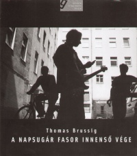 Thomas Brussig - A Napsugr fasor innens vge