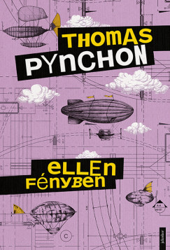 Thomas Pynchon - Ellenf�nyben