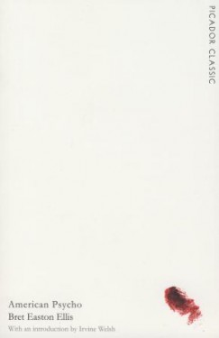 Bret Easton Ellis - American Psycho