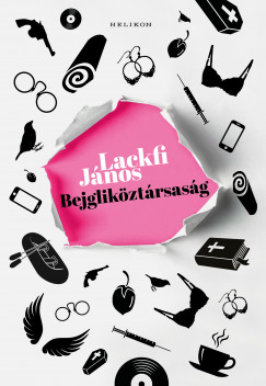 Lackfi Jnos - Bejglikztrsasg