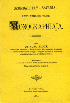 Kuncz Adolf - Szombathely-Savaria vros
