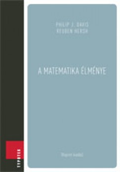 Philip J. Davis - Reuben Hersh - A matematika lmnye