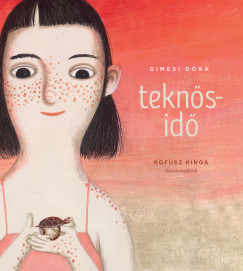 Gimesi Dóra - Teknősidő