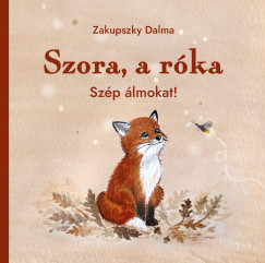 Zakupszky Dalma - Szora, a róka