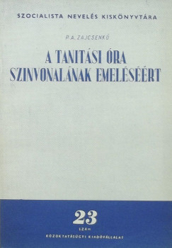 P. A. Zajcsenk - A tantsi ra sznvonalnak emelsrt
