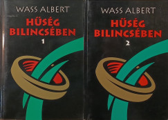 Wass Albert - H�s�g bilincs�ben 1-2.