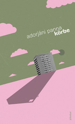 Adorjáni Panna - Körbe