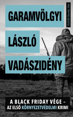 Garamvlgyi Lszl - Vadszidny