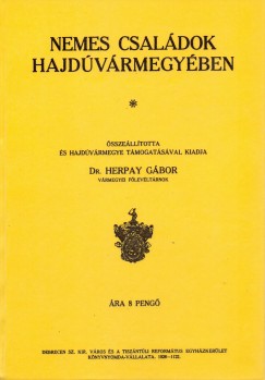 Dr. Herpay Gbor  (sszell.) - Nemes csaldok Hajdvrmegyben