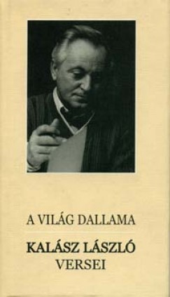 Kalsz Lszl - A vilg dallama
