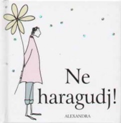 Linda Macfarlene - Stuart Macfarlene - Ne haragudj!