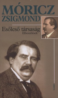 Mricz Zsigmond - Hegyi Katalin  (Vl.) - Esles trsasg