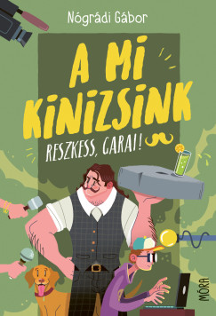 Ngrdi Gbor - A mi Kinizsink - Reszkess Garai!