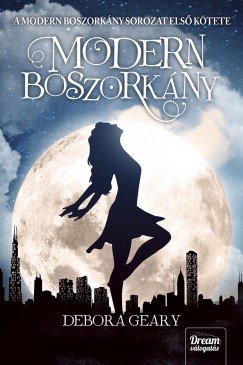 Debora Geary - Modern boszorkny