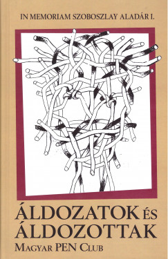 Vekov Károly - Áldozatok és áldozottak