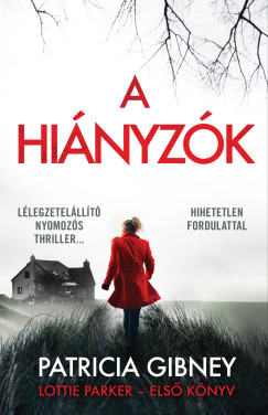 Patricia Gibney - A hinyzk - Lottie Parker 1.