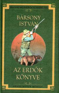 Brsony Istvn - Az erdk knyve