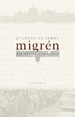 Gyurkovics Tams - Migrn