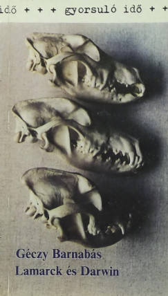 Gczy Barnabs - Lamarck s Darwin