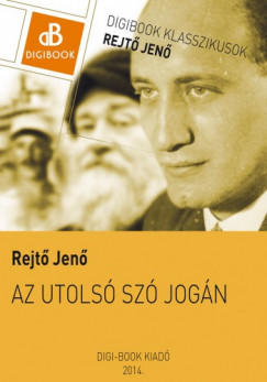 Rejt Jen - Az utols sz jogn