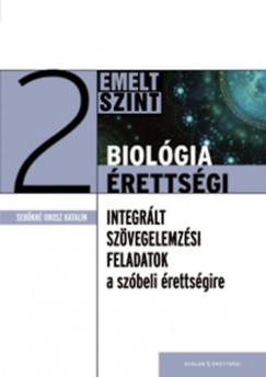 Sebkn Orosz Katalin - BIOLGIA RETTSGI 2. - EMELT SZINT