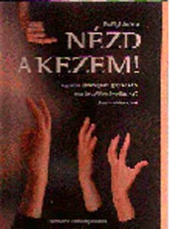 Erdlyi Andrea - NZD A KEZEM!