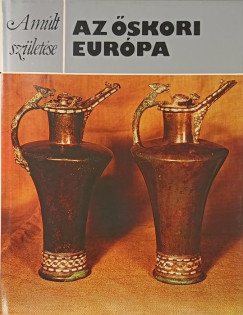 D. W. Harding - Az őskori Európa