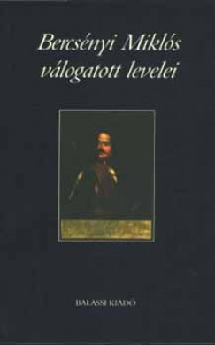Bercsnyi Mikls - Bercsnyi Mikls vlogatott levelei