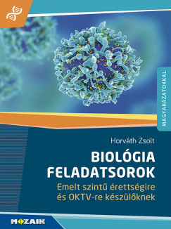 Horvth Zsolt - Biolgia feladatsorok