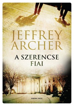 Jeffrey Archer - A szerencse fiai