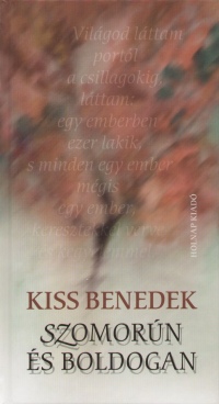 Kiss Benedek - Szomoran s boldogan