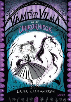 Laura Ellen Anderson - Vmpyr Vilma s az rikornisok