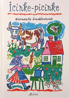 Kovcs gnes  (Szerk.) - Icinke-picinke