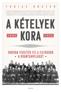 A k�telyek kora