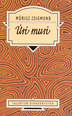 Mricz Zsigmond - Kaiser Lszl  (Szerk.) - ri muri