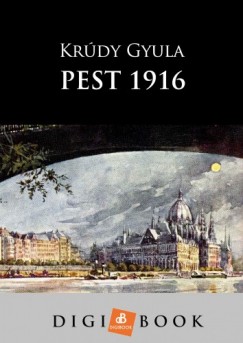 Krdy Gyula - Pest, 1916