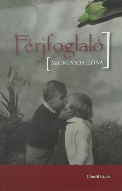 Matkovich Ilona - Frjfoglal