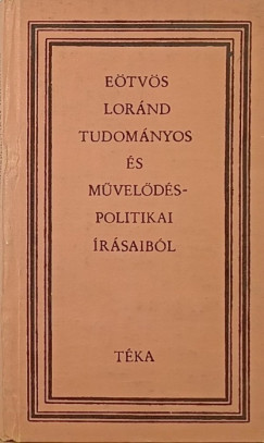 Etvs Lornd - Etvs Lornd tudomnyos s mveldspolitikai rsaibl