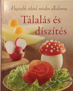 Beke Csilla  (Szerk.) - Tlals s dszts