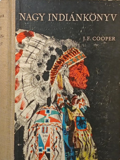 James Fenimore Cooper - Nagy Indi�nk�nyv