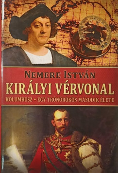 Nemere Istv�n - Kir�lyi v�rvonal