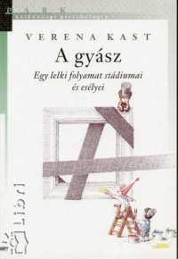 Verena Kast - A gysz