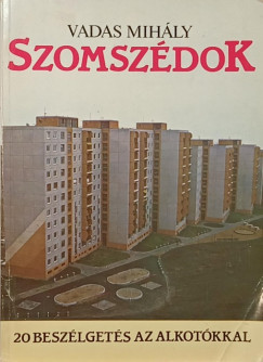 Vadas Mihály - Szomszédok