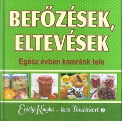 Gyrgy Ottilia  (Szerk.) - Befzsek, eltevsek