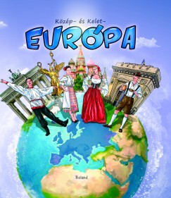 Kzp- s Kelet Eurpa