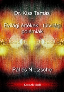 dr. Kiss Tams - Evilgi rtkek - tlvilgi polmik