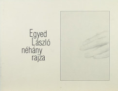 Egyed Lszl nhny rajza
