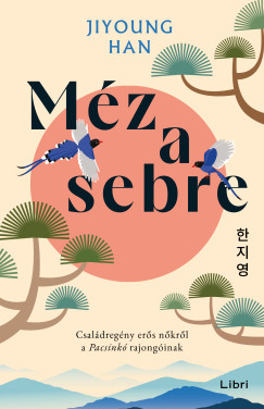 Jiyoung Han - Méz a sebre